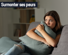 Surmonter ses peurs