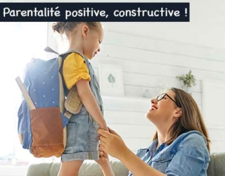 Parentalité positive : ses avantages et astuces pour éduquer vos enfants