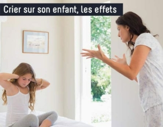 Crier après les enfants peut avoir un impact sur leur santé émotionnelle et physique